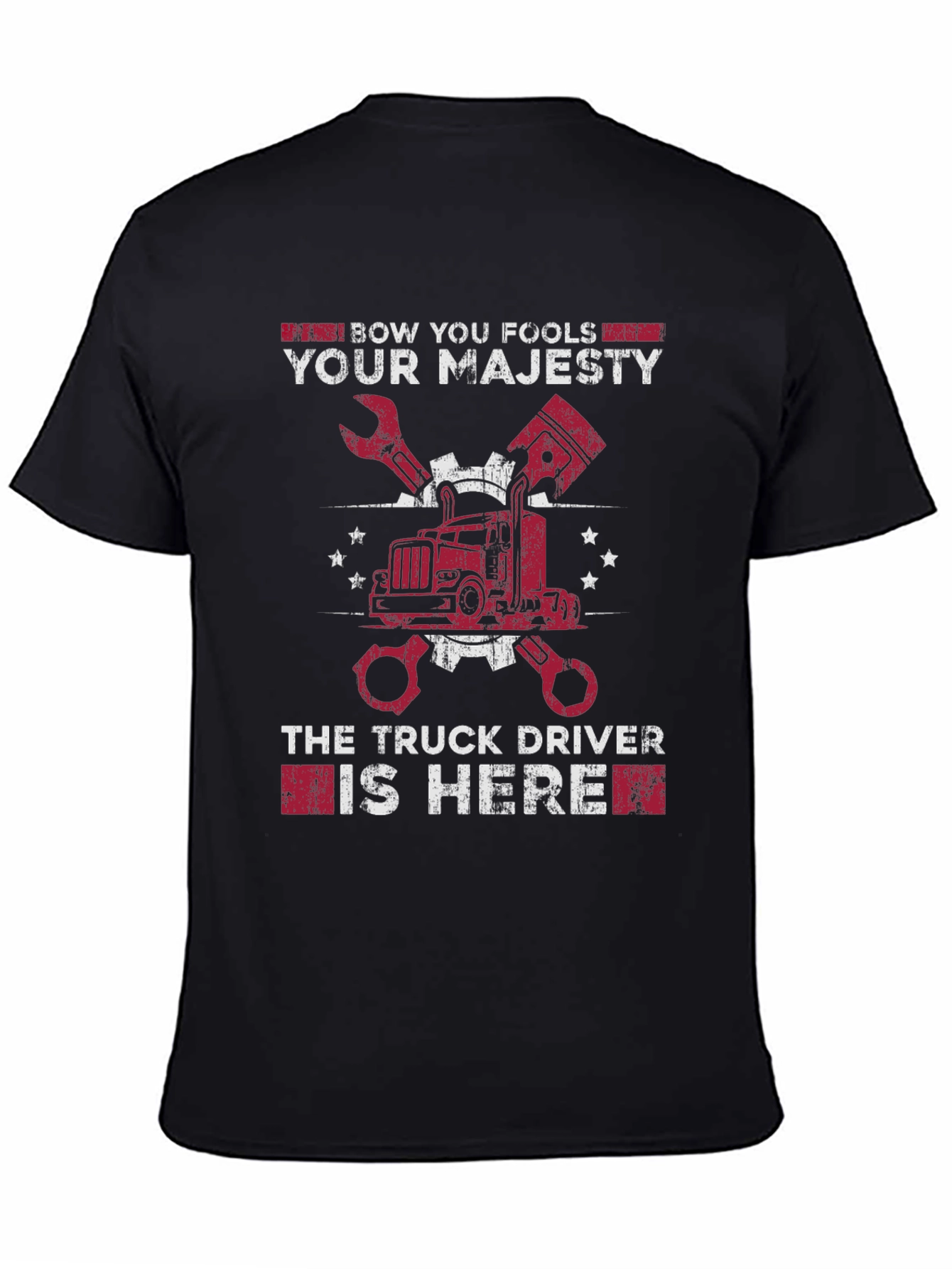 Black Bow You Fools Truck Driver T-Shirt view 4
