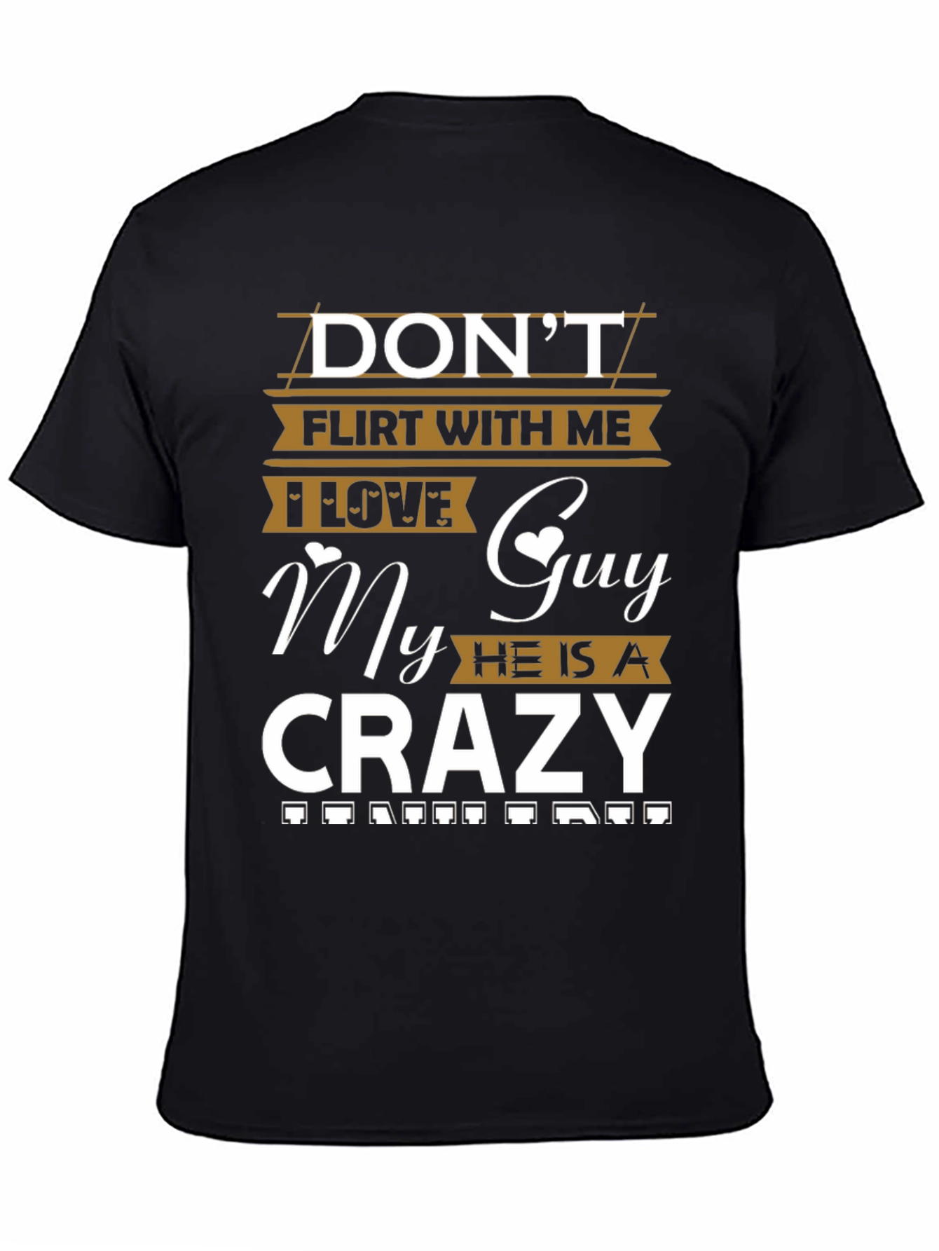 Black Don't Flirt With Me T-Shirt view 4