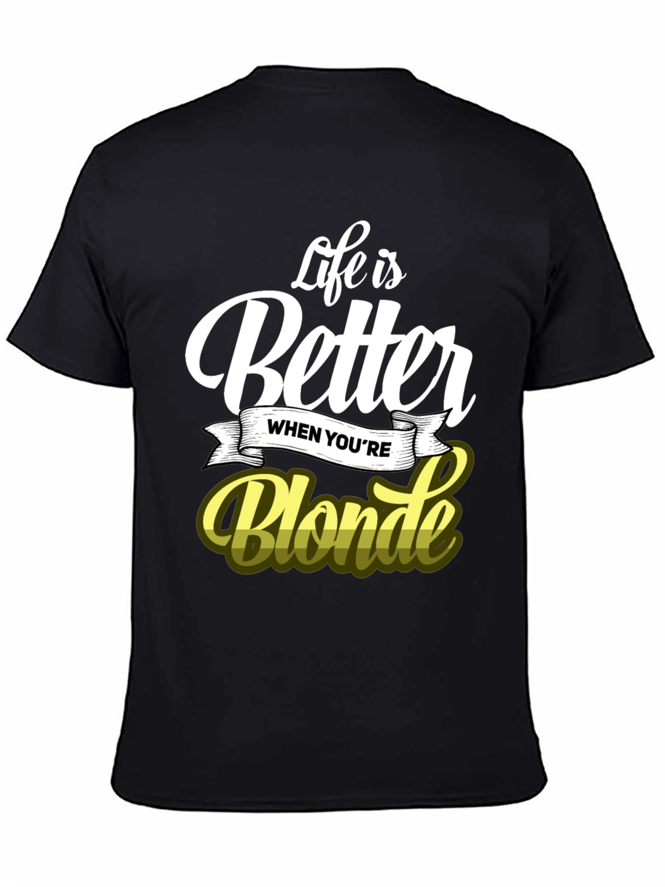 Black Life is Better When You're Blonde T-Shirt view 4