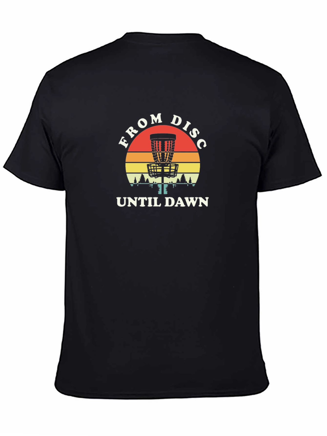 Black From Disc Until Dawn Disc Golf T-Shirt view 4
