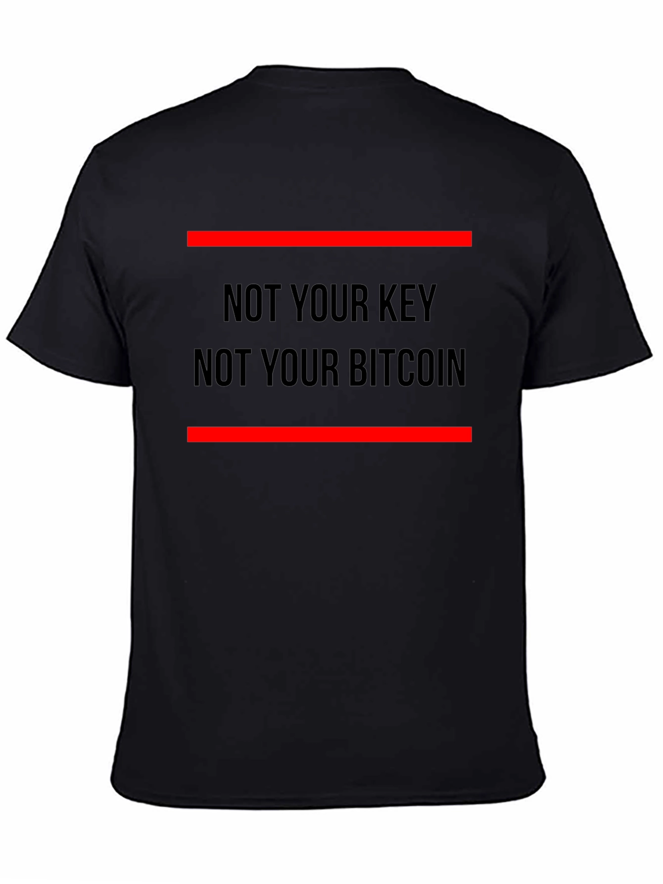 Not Your Keys Not Your Bitcoin T-Shirt - 4