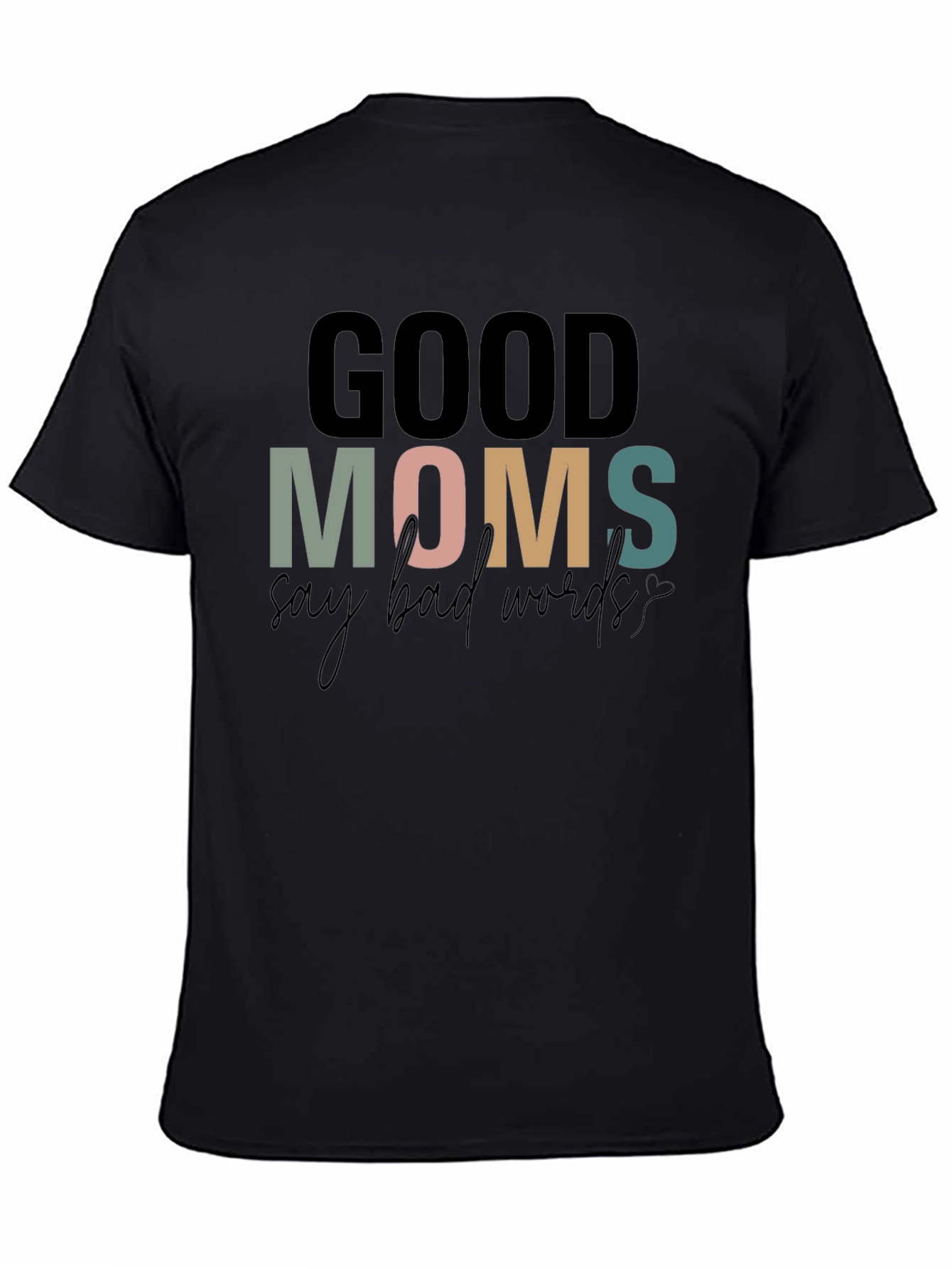 Black Good Moms T-Shirt view 4