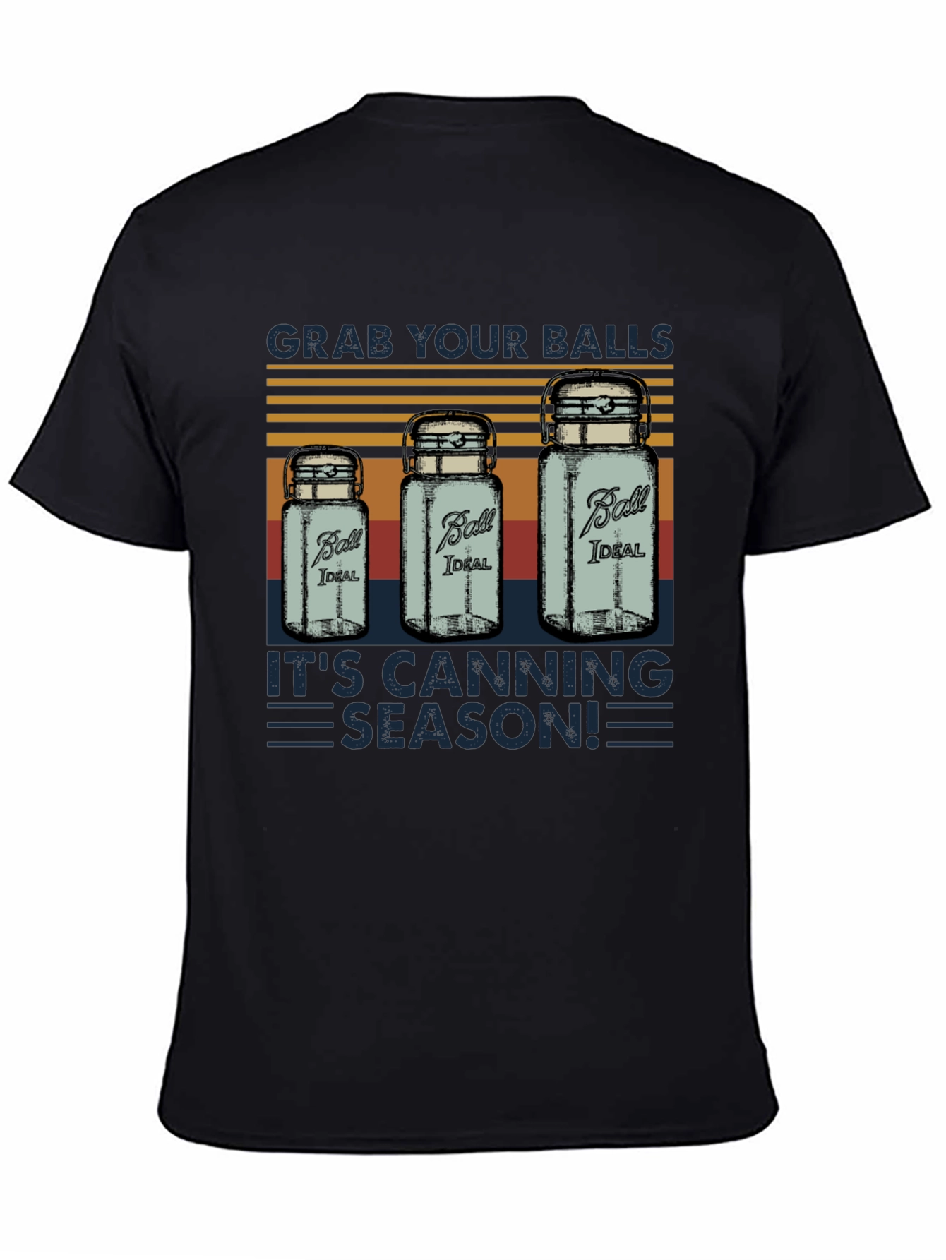 Black Grab Your Balls Canning Season T-Shirt view 4