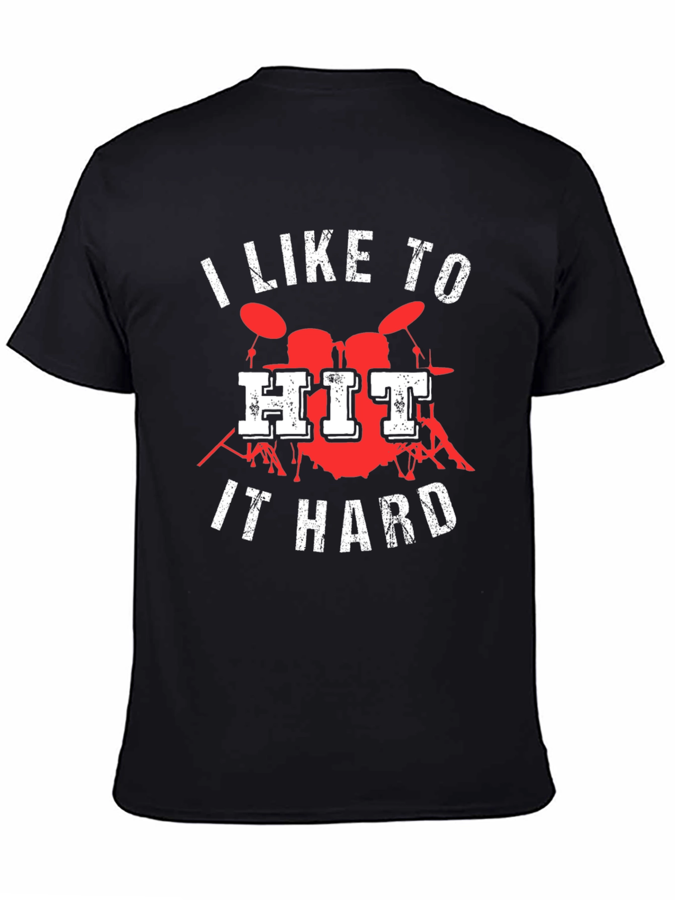 Black I Like to Hit It Hard Drummer T-Shirt view 4