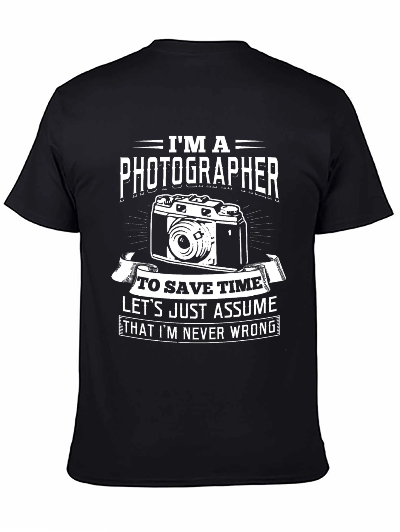 Black I'm A Photographer Funny T-Shirt view 4