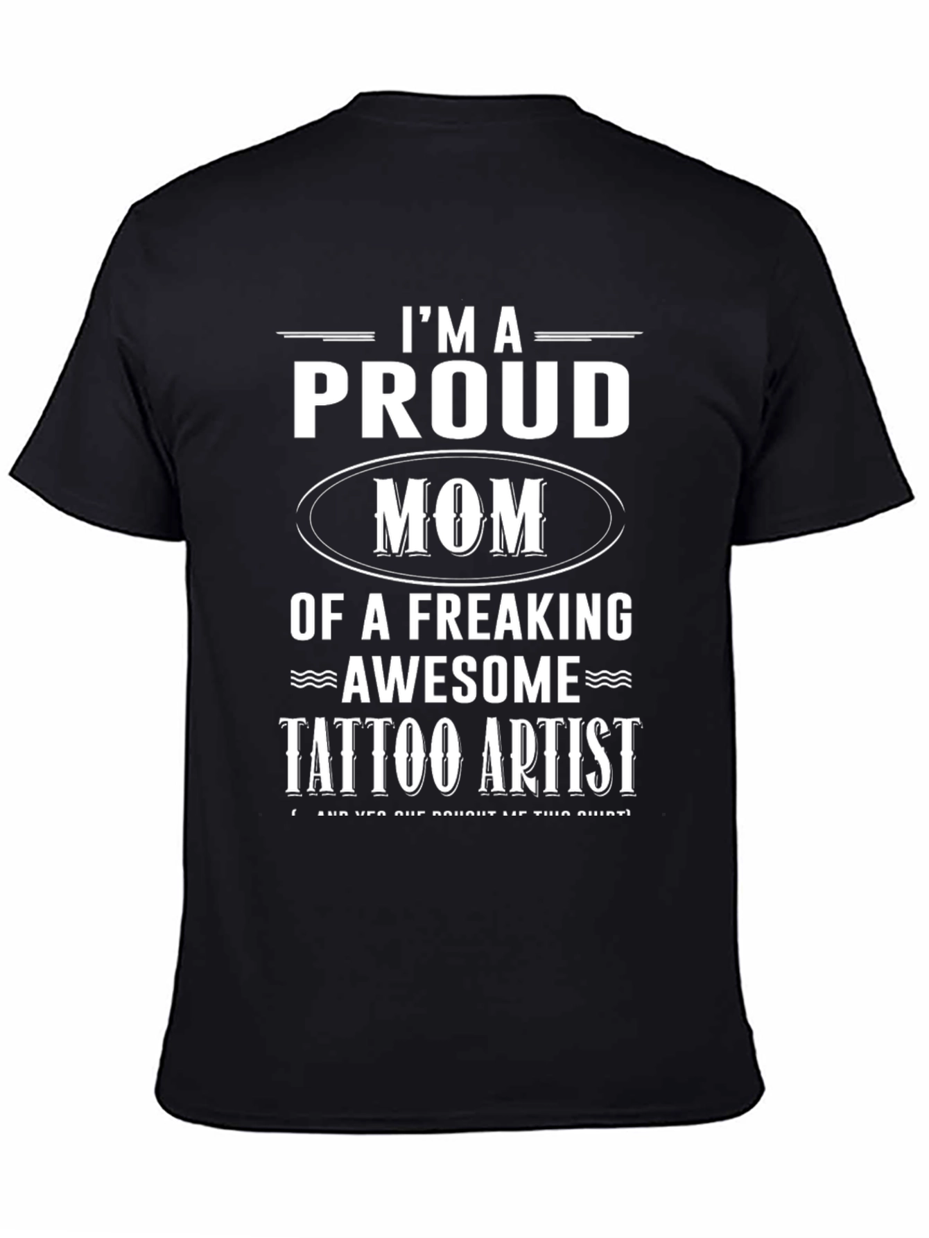 Black Proud Tattoo Artist Mom T-Shirt view 4