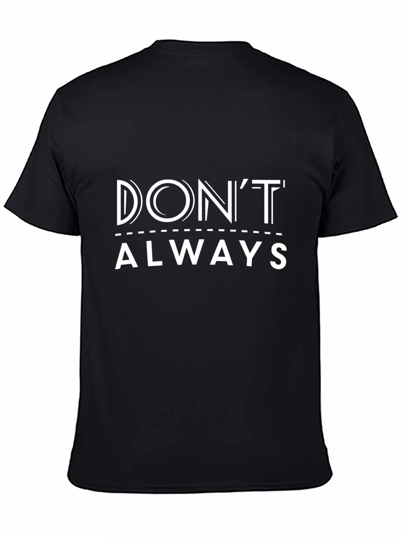 Black Don't Always - Graphic Print Tee view 4