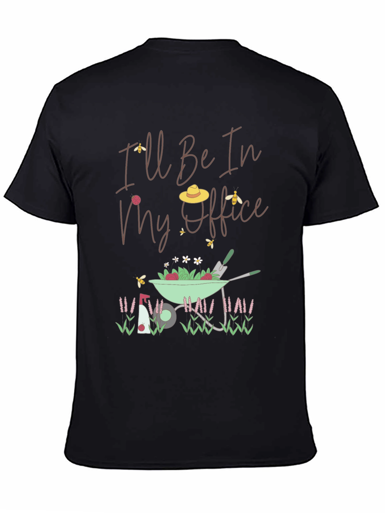 Black Gardening T-Shirt: I'll Be In My Office view 4