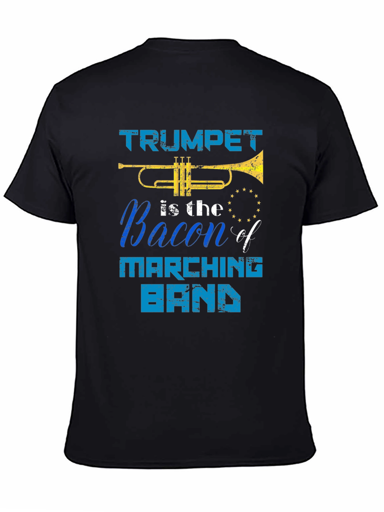 Black Trumpet is the Bacon of Marching Band T-Shirt view 4
