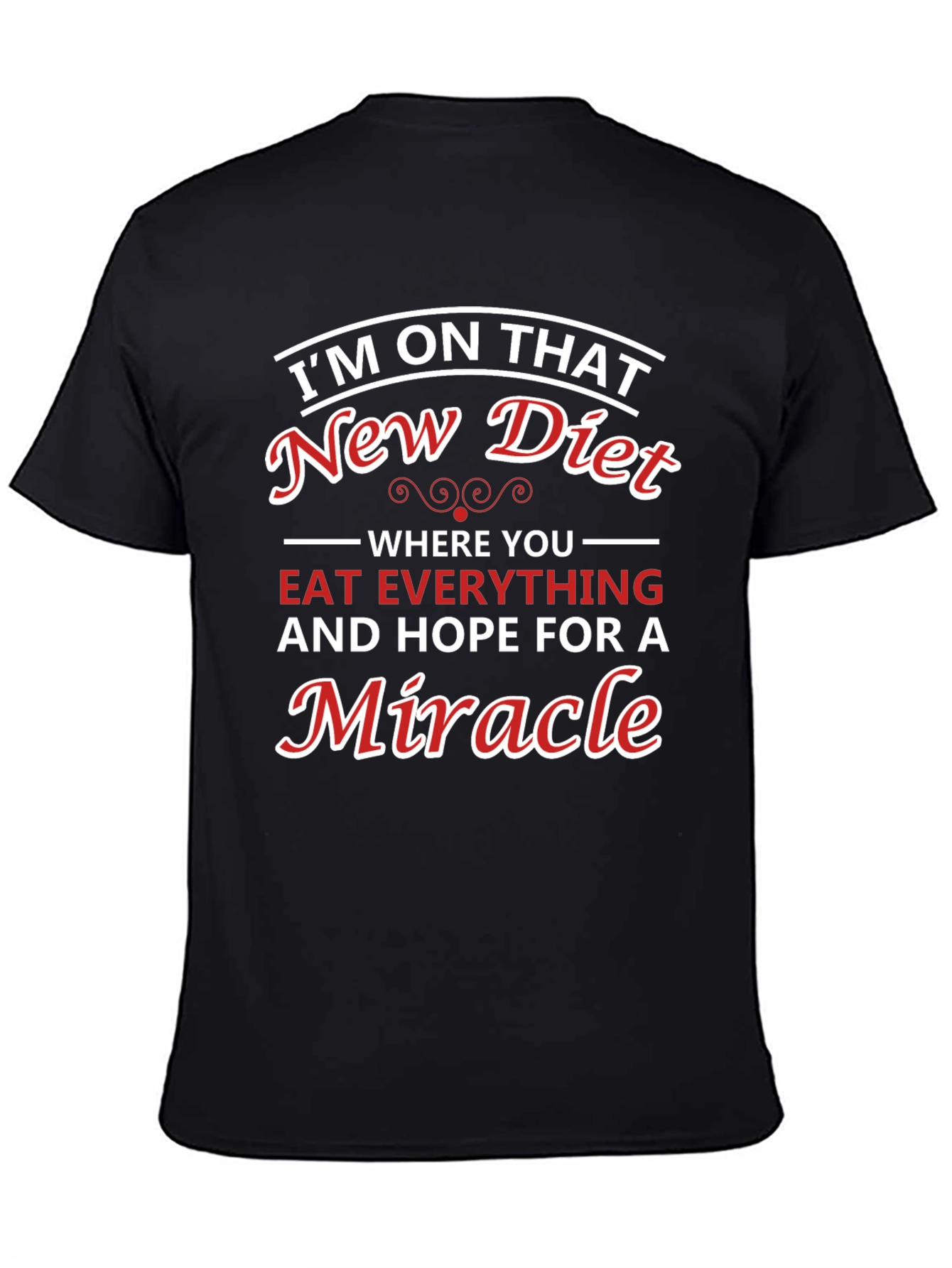 Black Humorous Diet T-Shirt - Miracle Diet Tee view 4