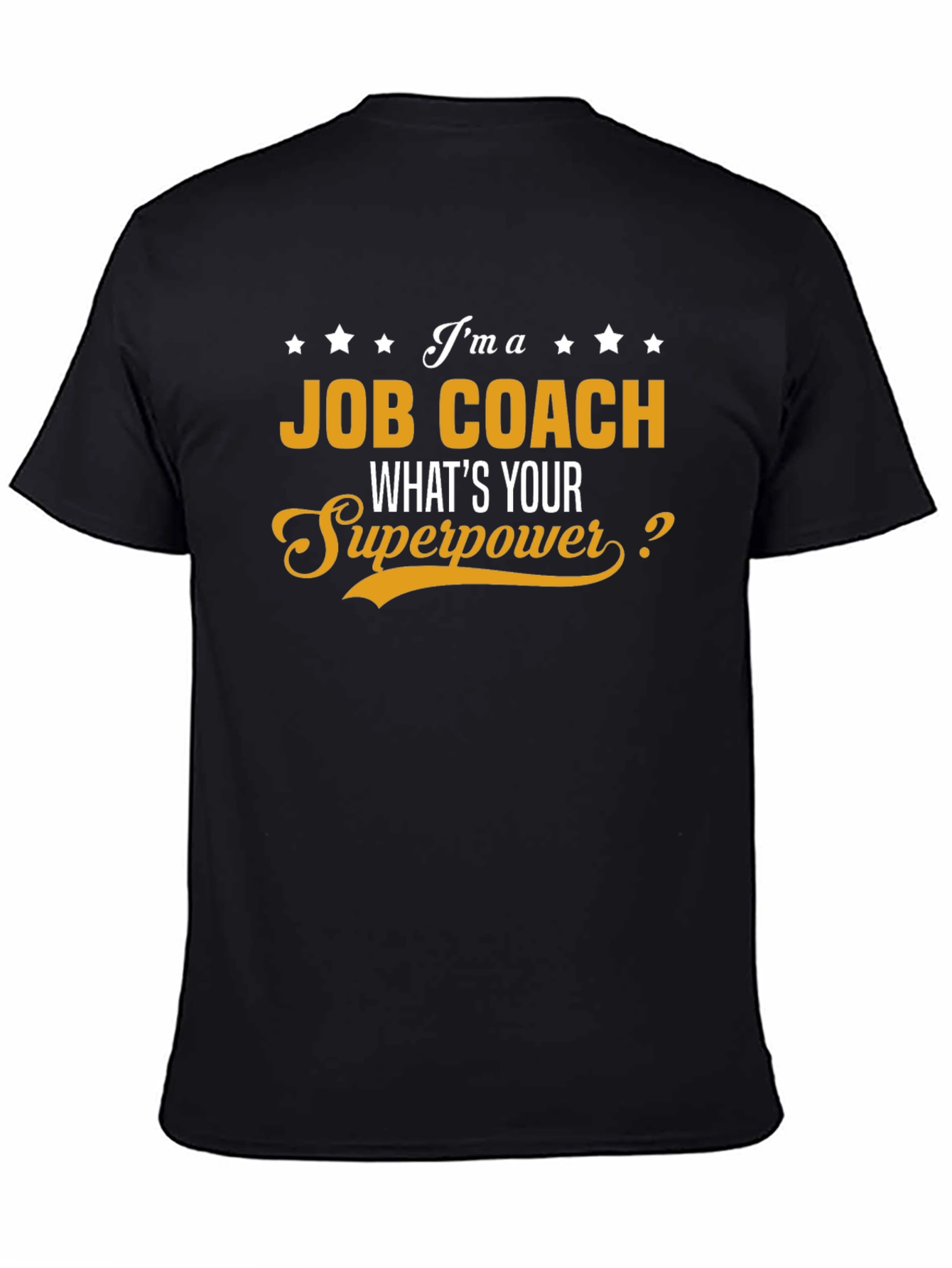 Black Job Coach Superpower Graphic Tee view 4