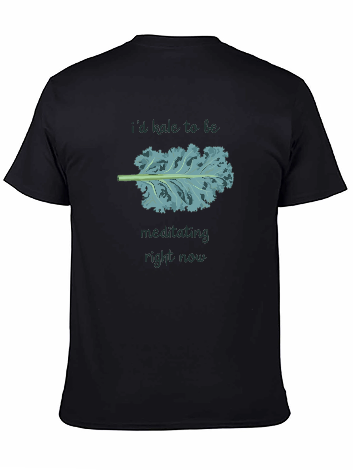 Black I'd Kale to be Meditating T-Shirt view 4