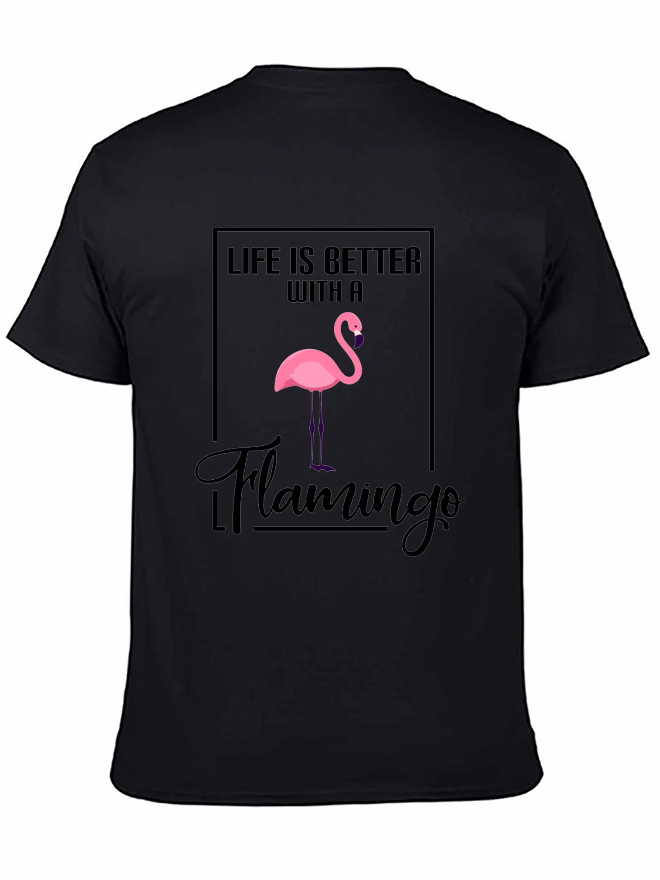 Black Life is Better with a Flamingo T-Shirt view 4