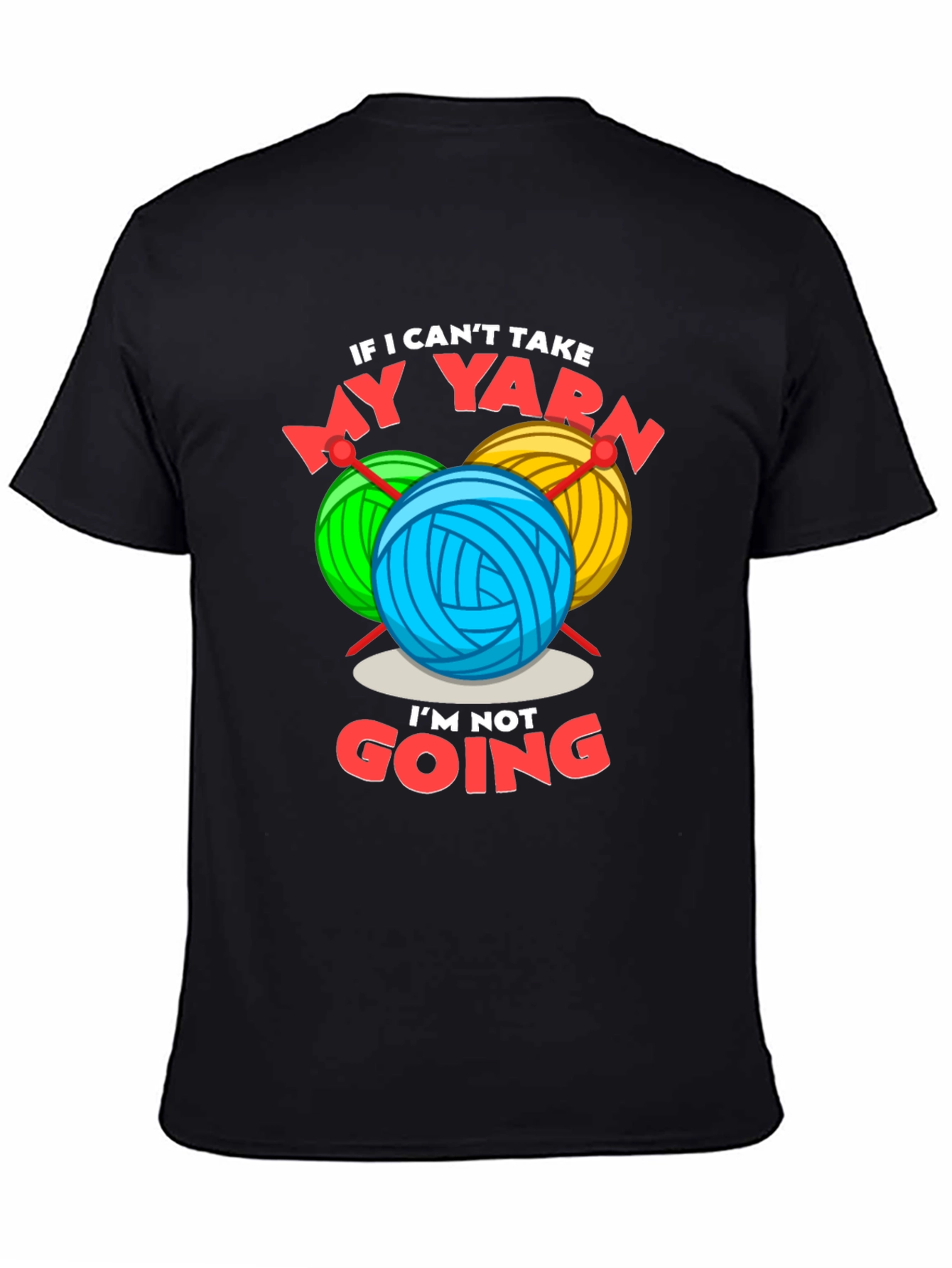 Black Funny Yarn Lover T-Shirt - Knitting & Crochet Gift Tee view 4