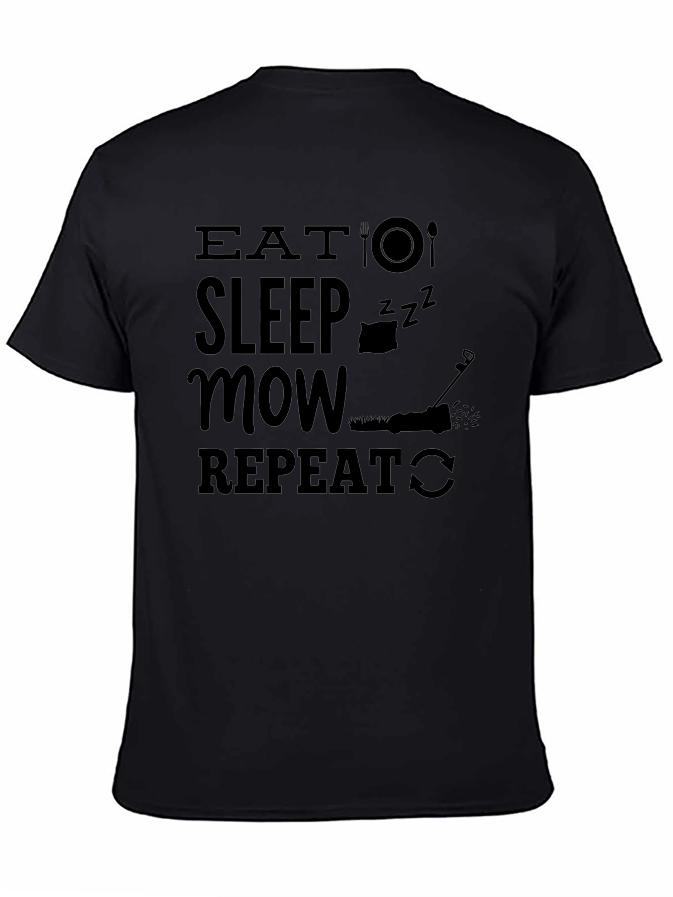 Black Eat Sleep Mow Repeat Funny Lawn Mowing T-Shirt view 4