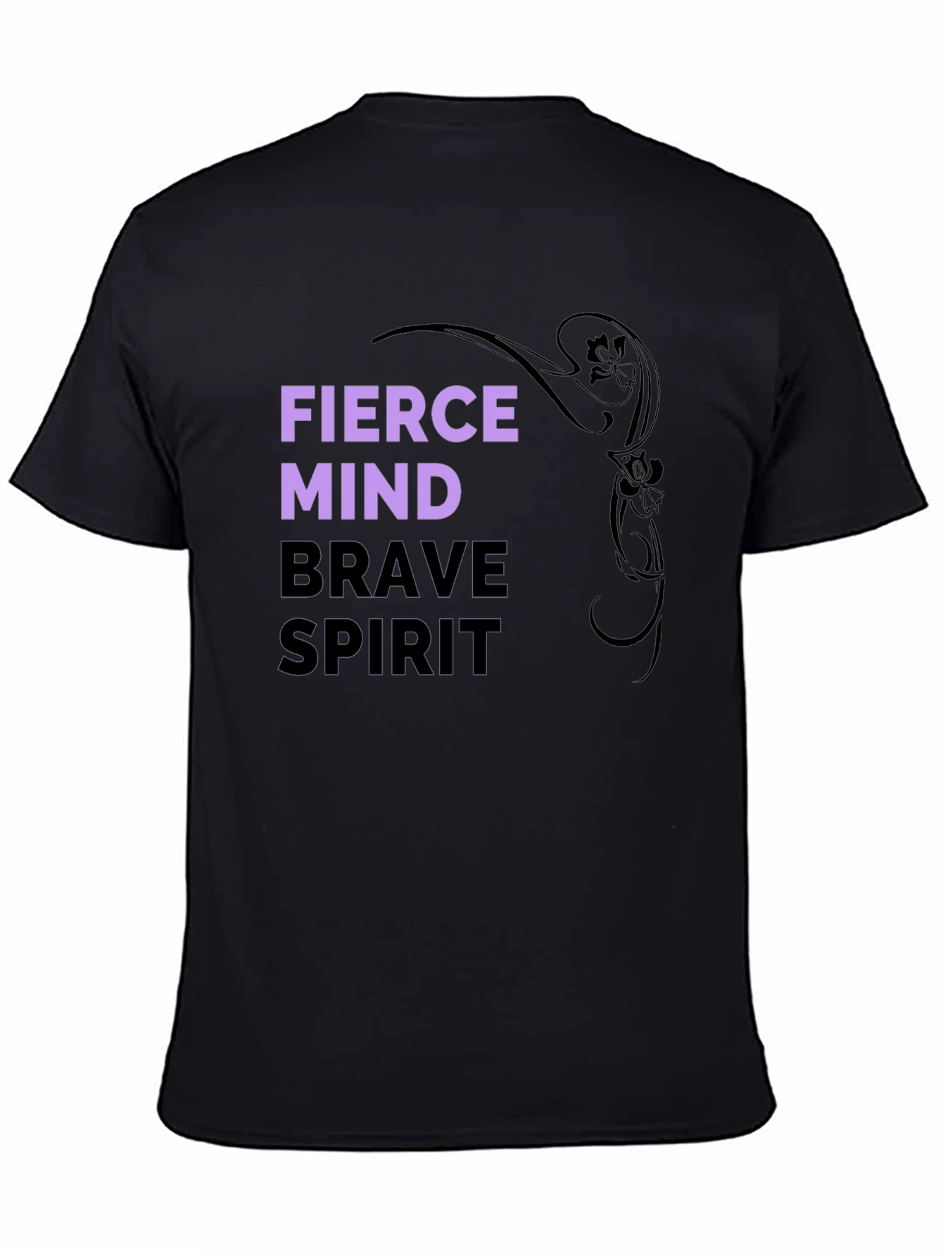 Black Fierce Mind Brave Spirit Graphic T-Shirt view 4
