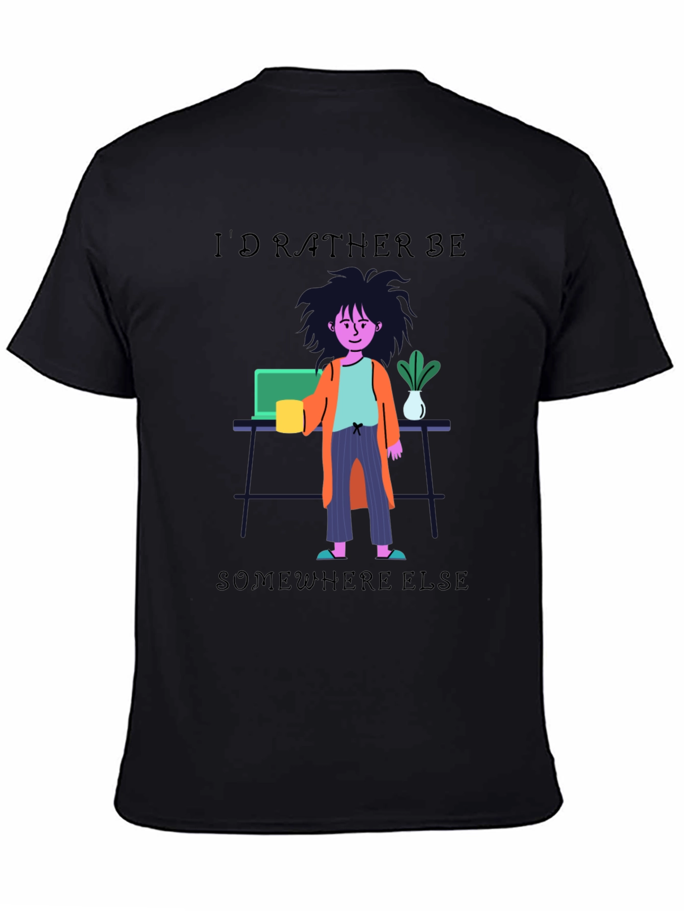 Black I'd Rather Be Elsewhere T-Shirt view 4