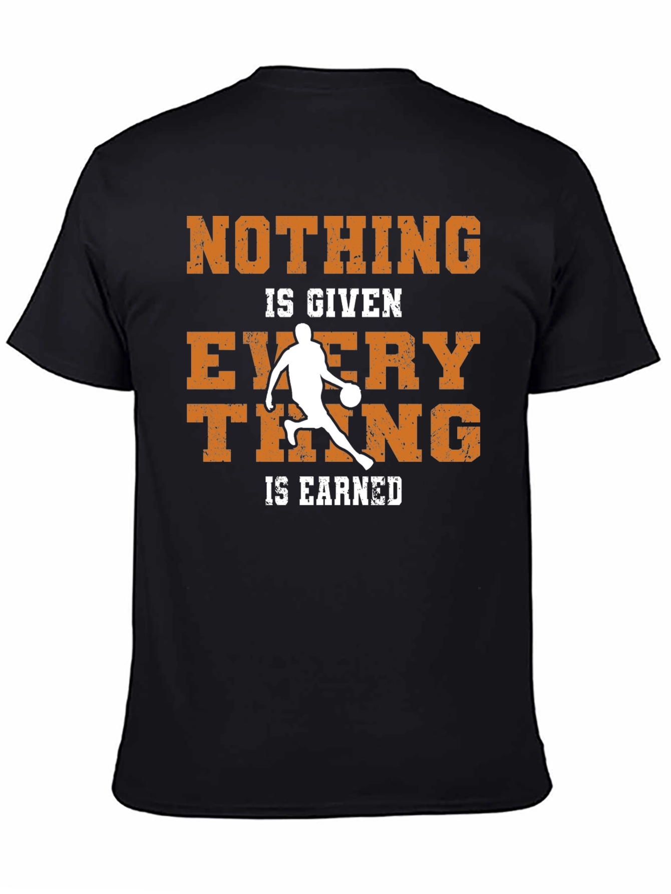 Black Basketball Nothing Given Everything Earned T-Shirt view 4