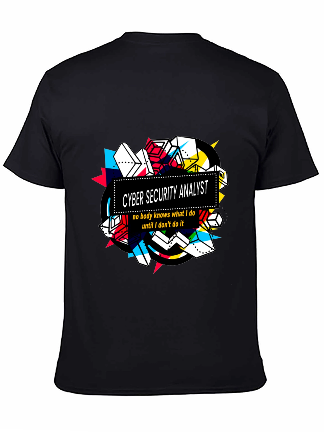 Black Cyber Security Analyst Graphic T-Shirt view 4