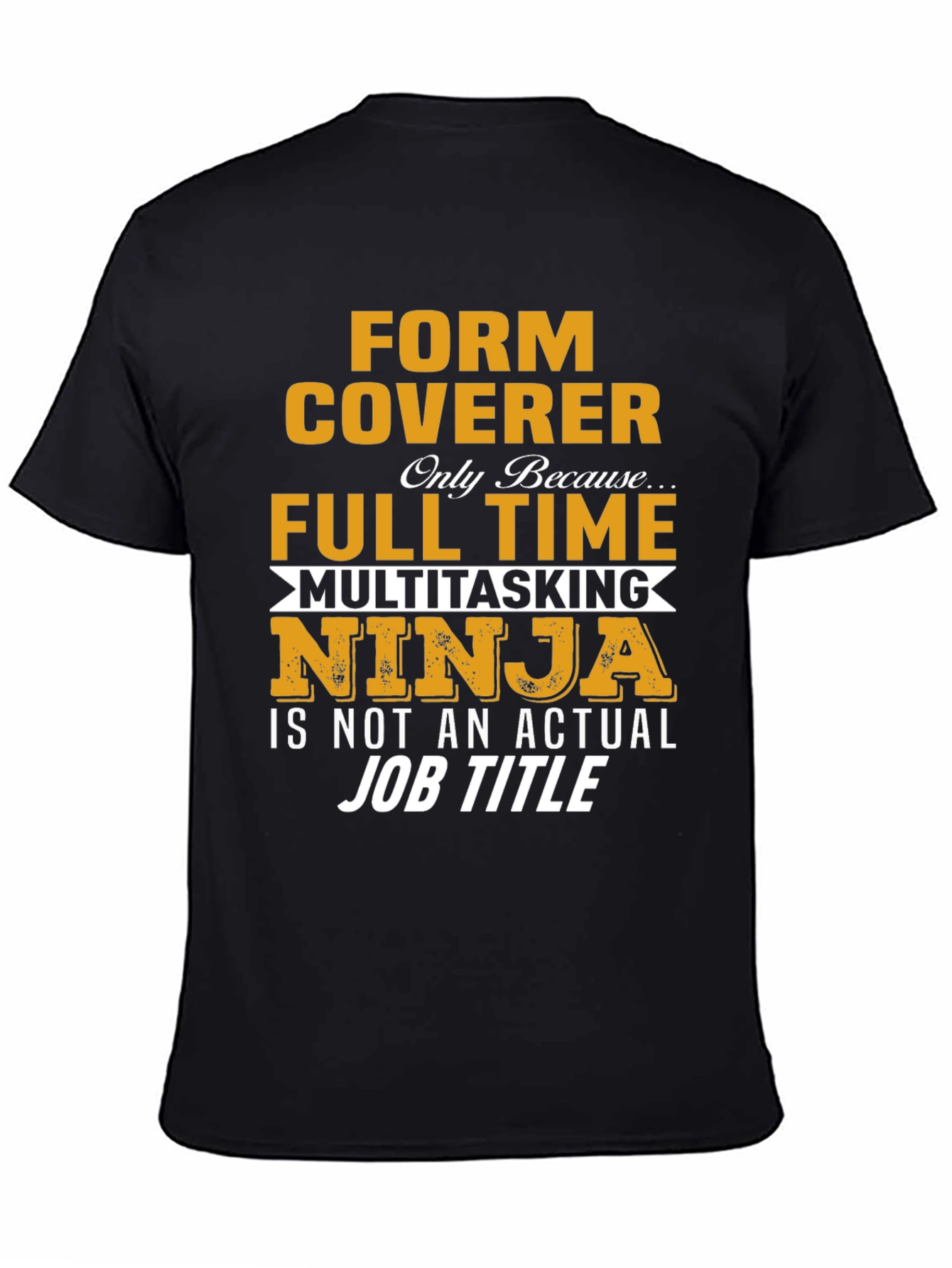 Black Form Coverer Multitasking Ninja Novelty T-Shirt view 4