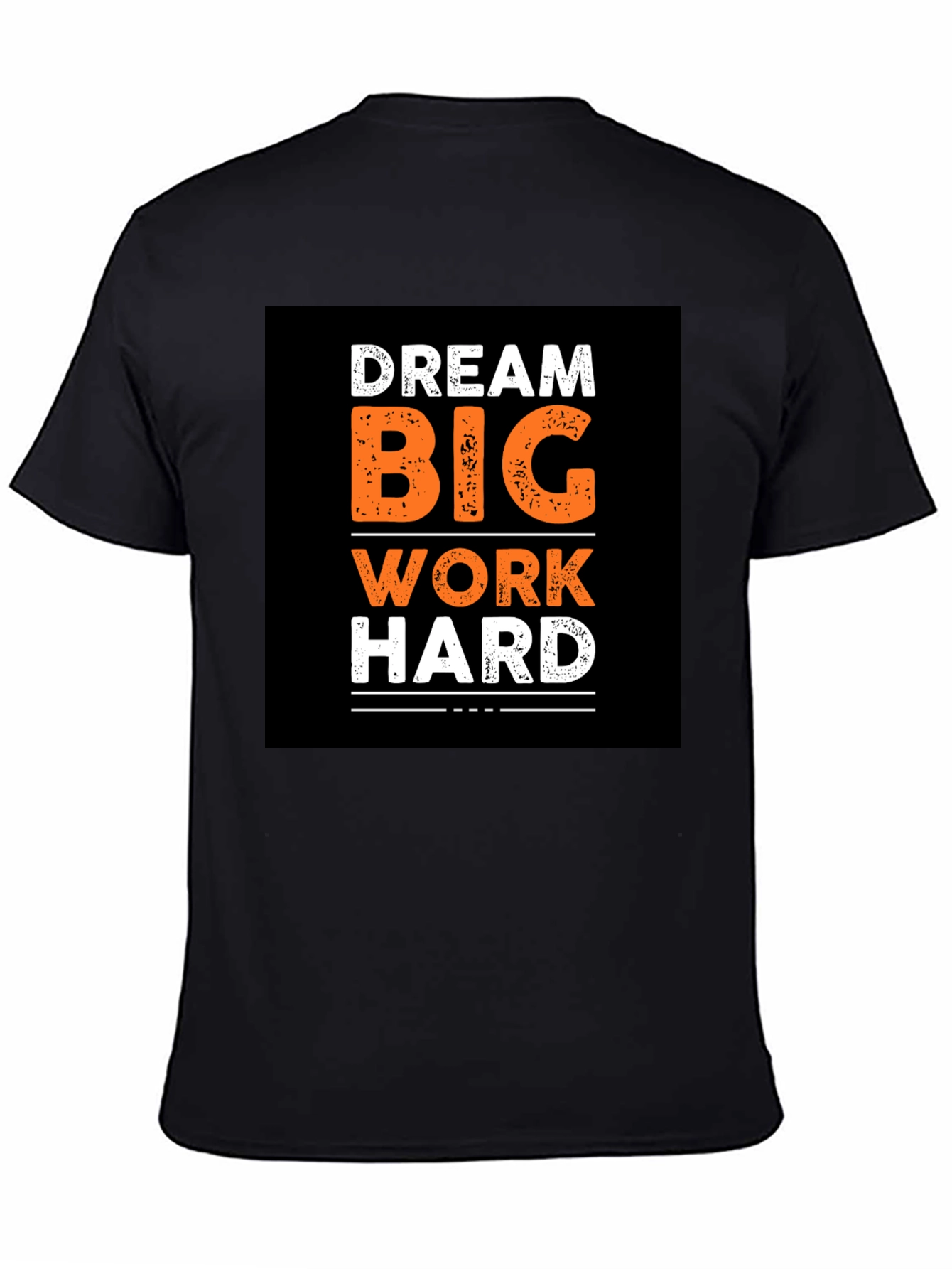 Black Dream Big Work Hard Graphic Print Black T-Shirt view 4