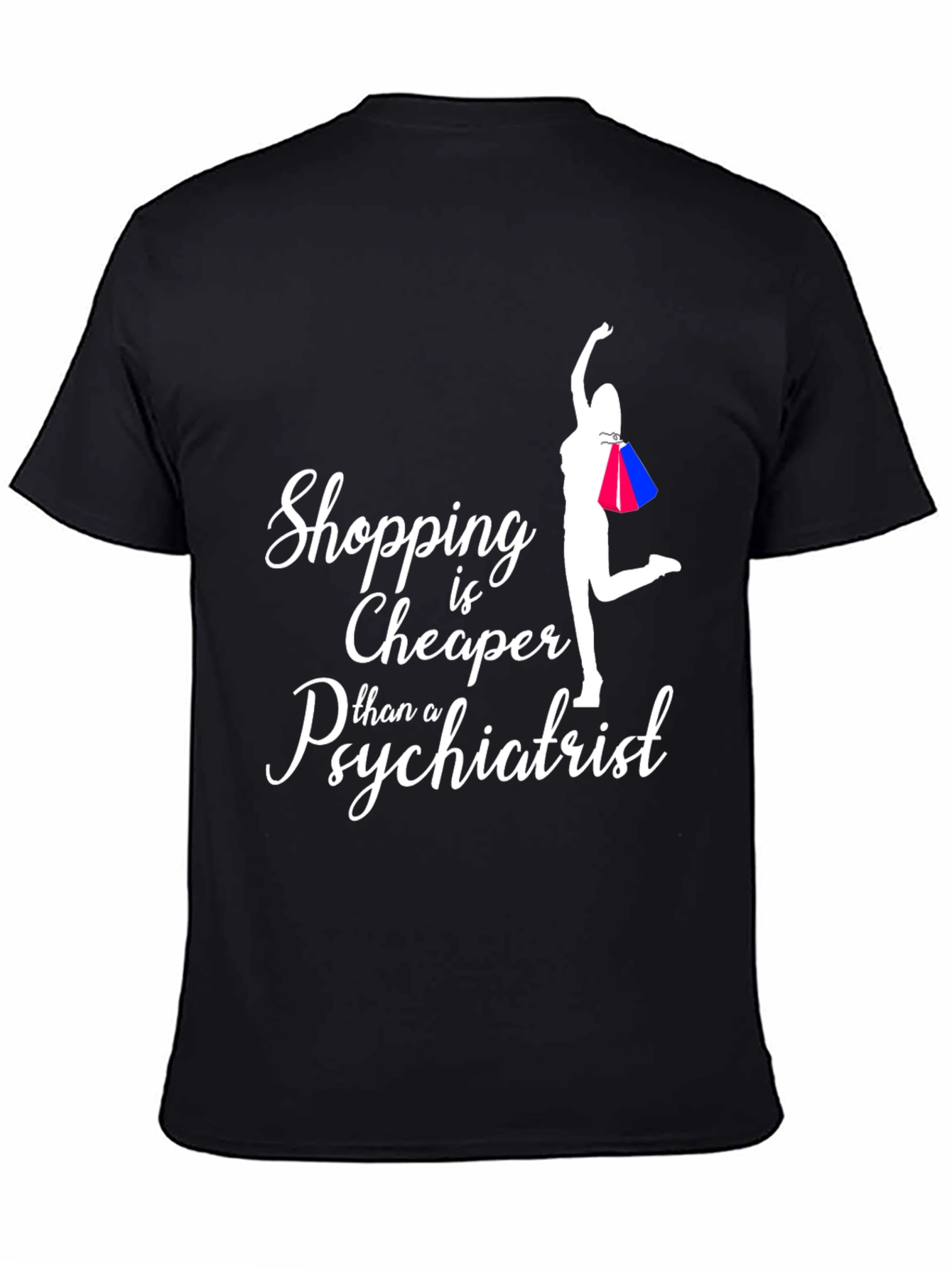 Black Shopping is Cheaper T-Shirt view 4