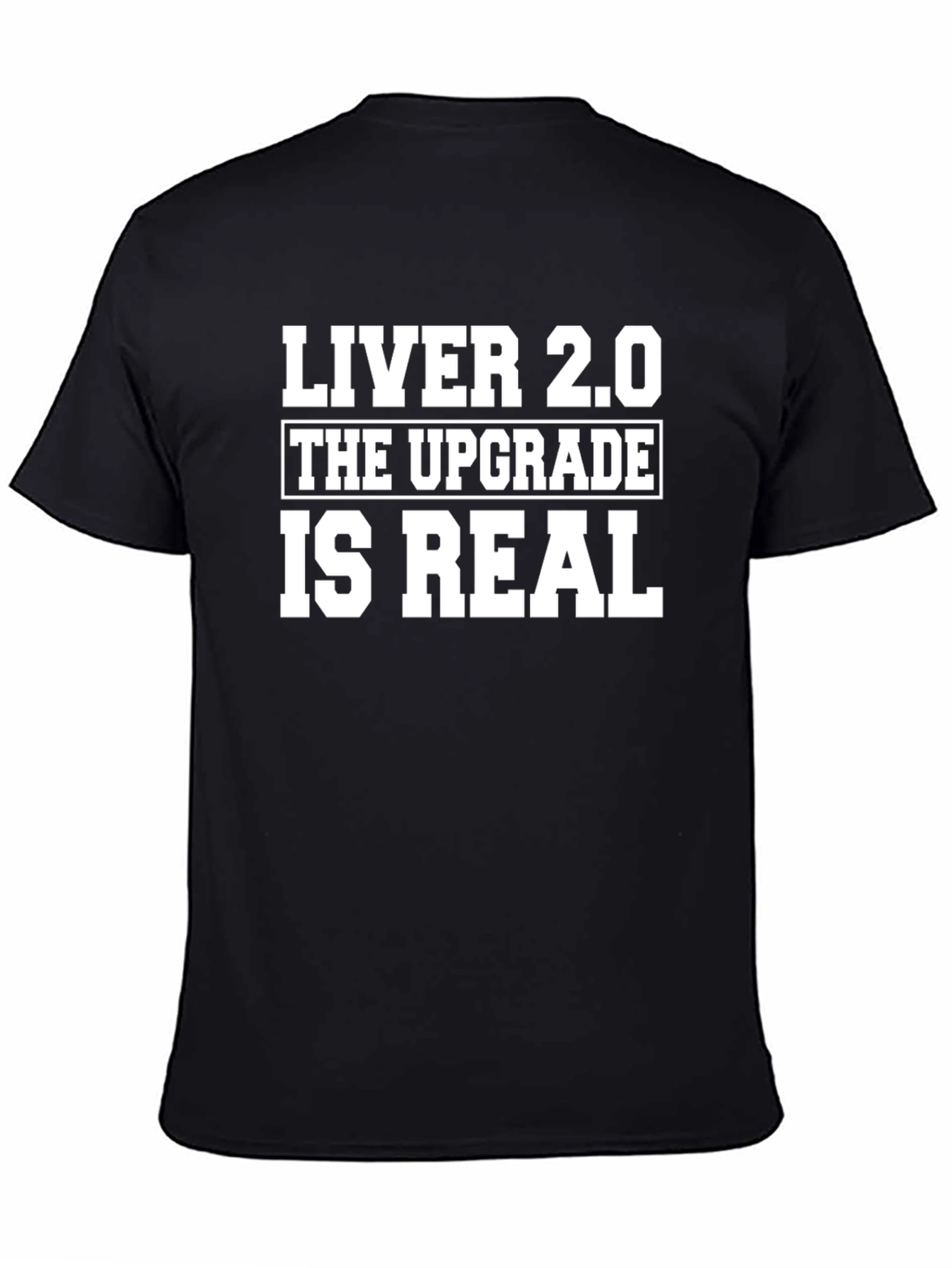 Black Liver 2.0 Upgrade T-Shirt - Funny Liver Transplant Tee view 4