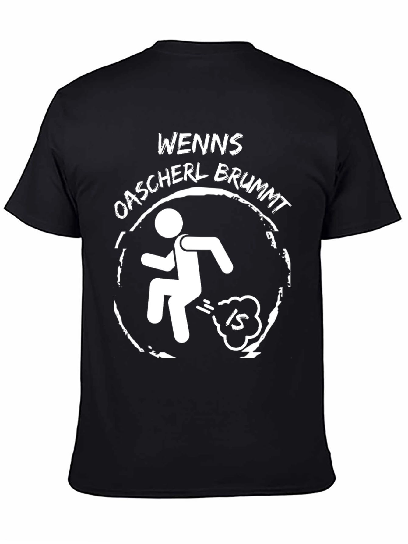 Black Funny Graphic Tee - 'Wenns Oascherl Brummt' view 4