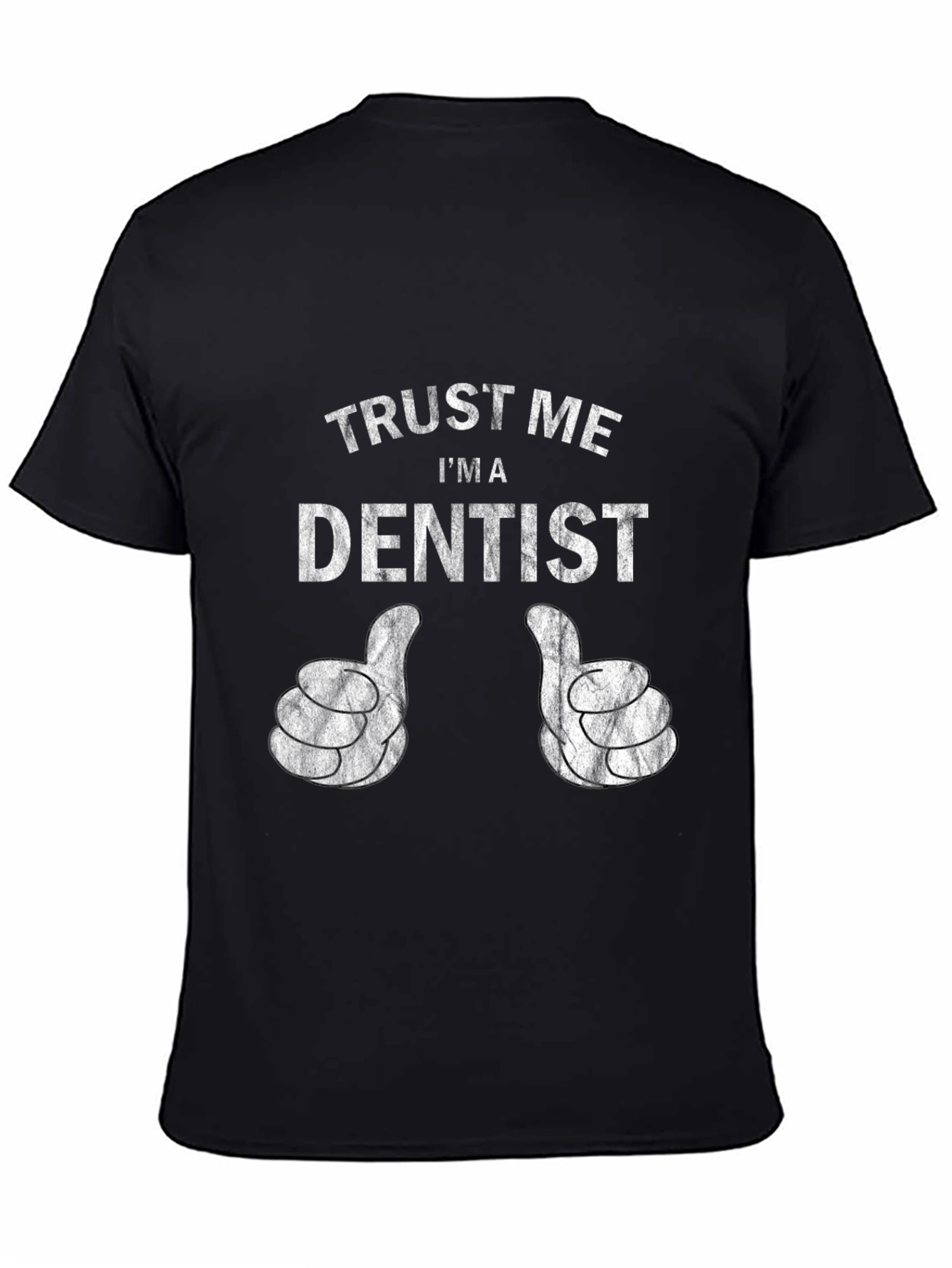 Black Trust Me I'm A Dentist Funny T-Shirt view 4