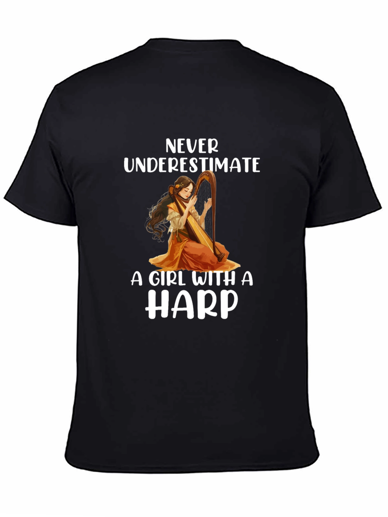 Harp Girl T-Shirt - Never Underestimate - 4