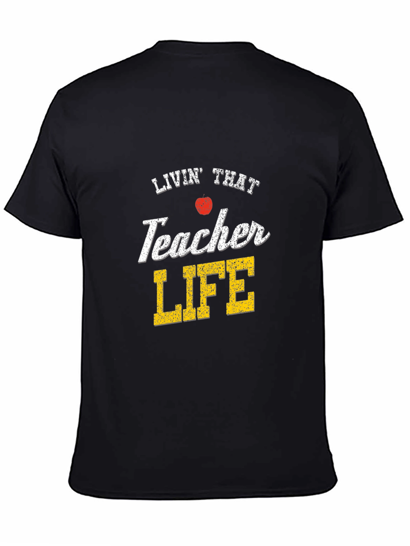 Black Livin' That Teacher Life T-Shirt view 4