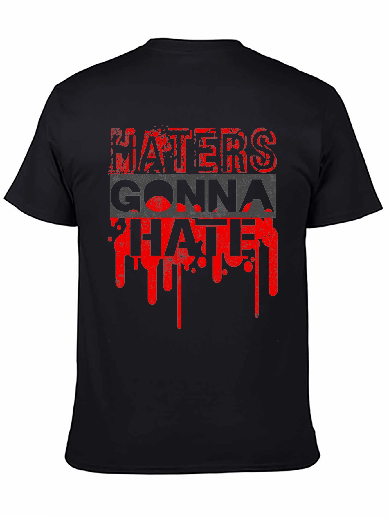 Black Haters Gonna Hate Graphic Tee - Men's Black T-Shirt view 4