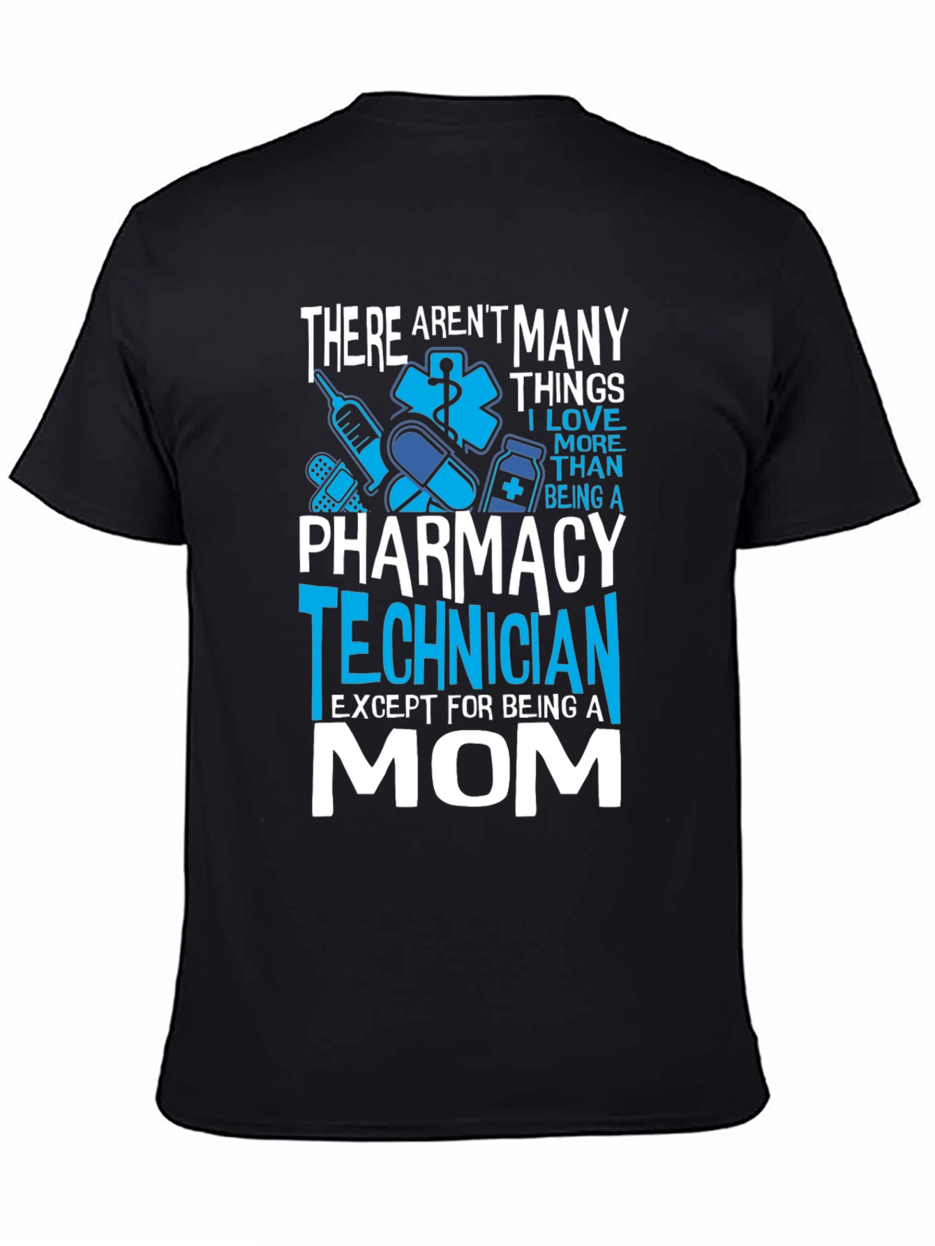 Black Pharmacy Technician Mom T-Shirt view 4