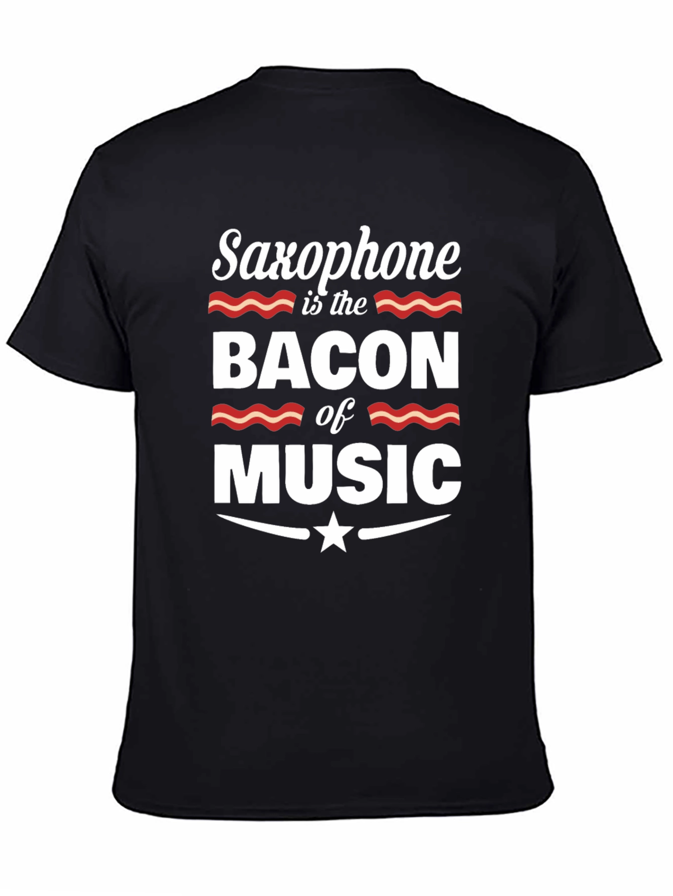 Black Saxophone is the Bacon of Music Graphic T-Shirt view 4