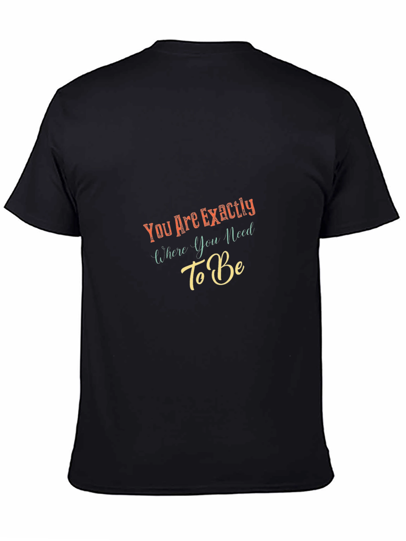 Black Inspirational Message Black T-Shirt view 4