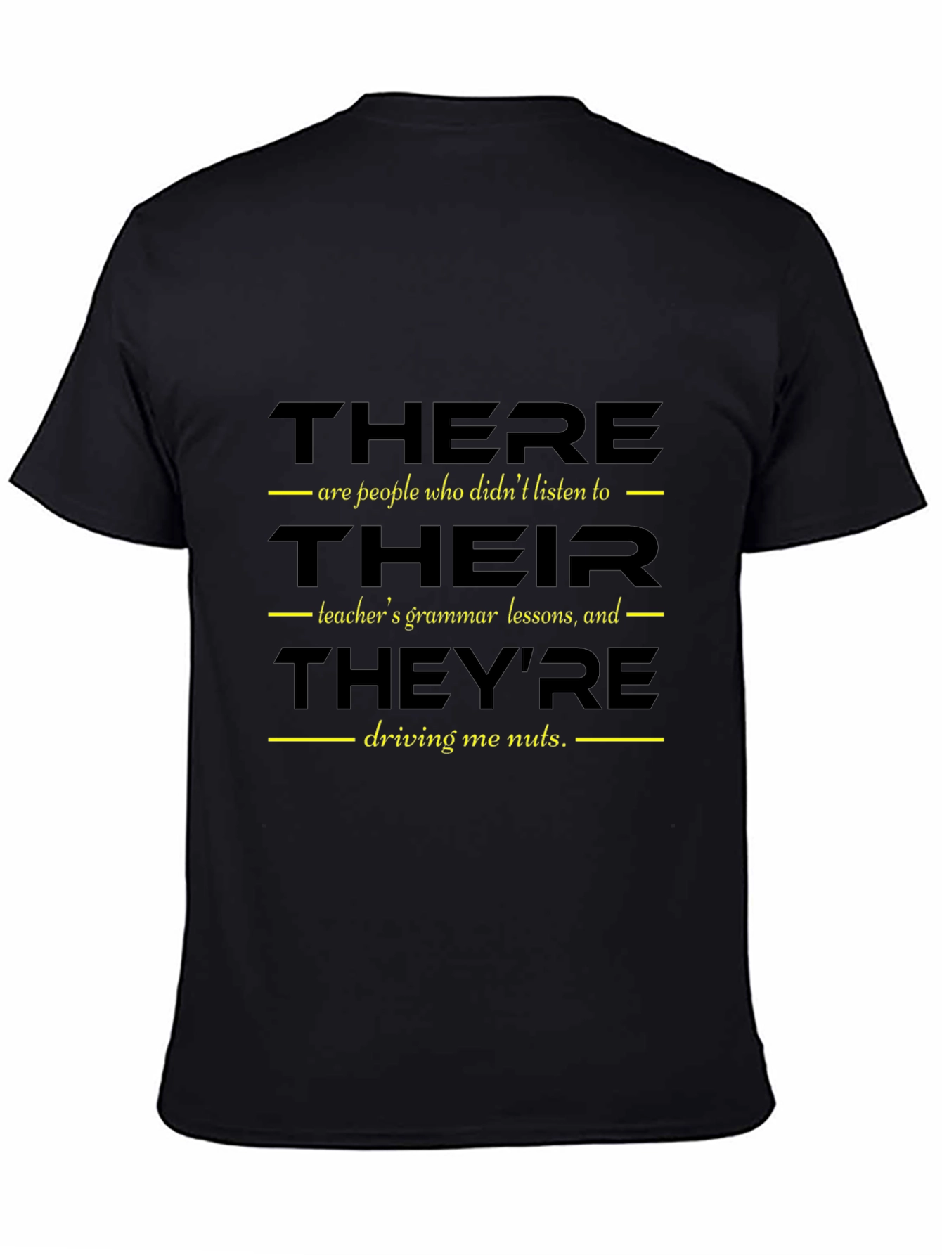 Black Grammar Humor T-Shirt - There/Their/They're view 4