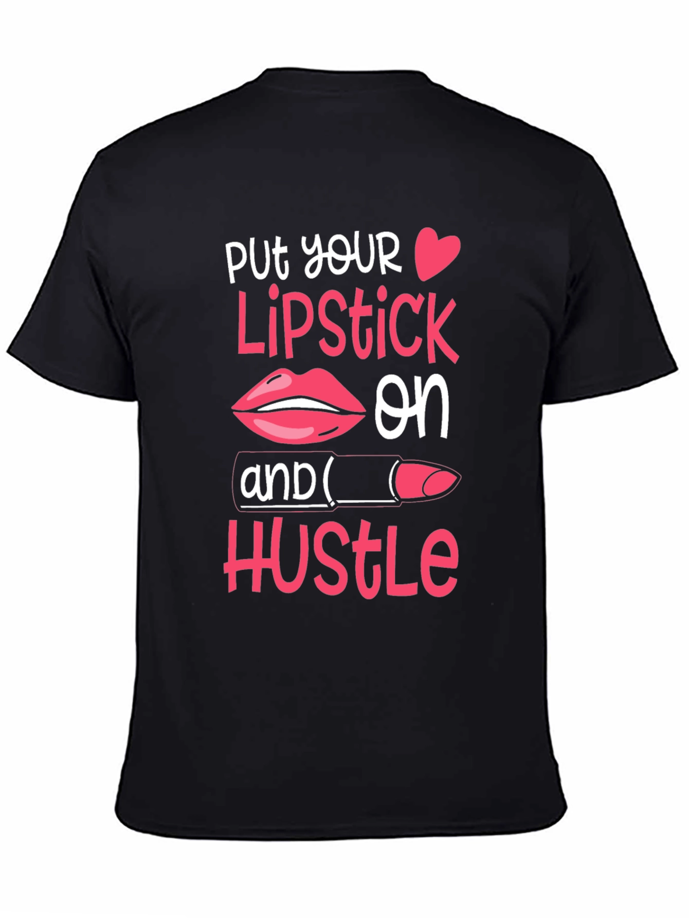 Black Put Your Lipstick On T-Shirt view 4