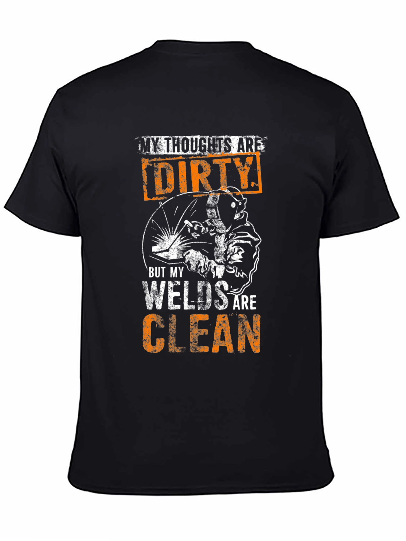 Black Welder Humor T-Shirt - Dirty Thoughts, Clean Welds Tee view 4