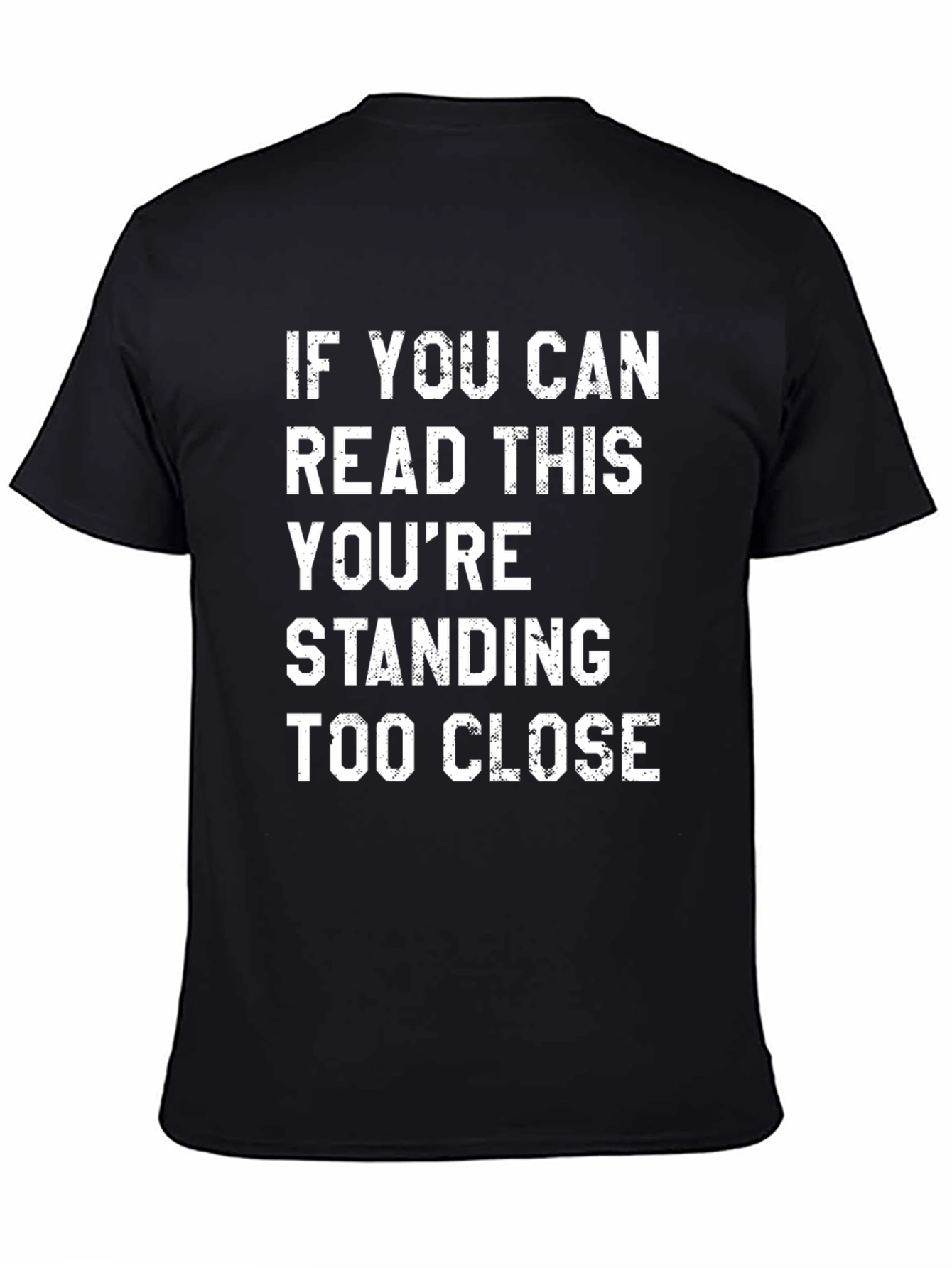 Black Funny Social Distancing T-Shirt: Standing Too Close view 4