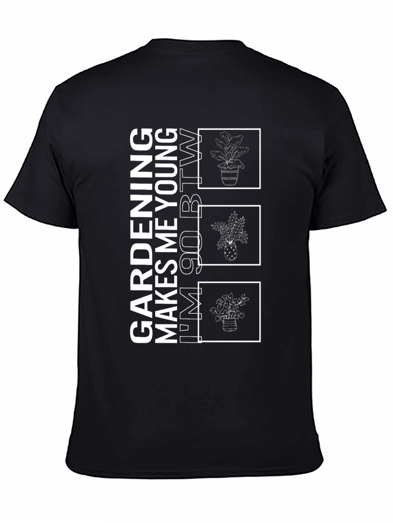 Black Gardening Makes Me Young T-Shirt view 4
