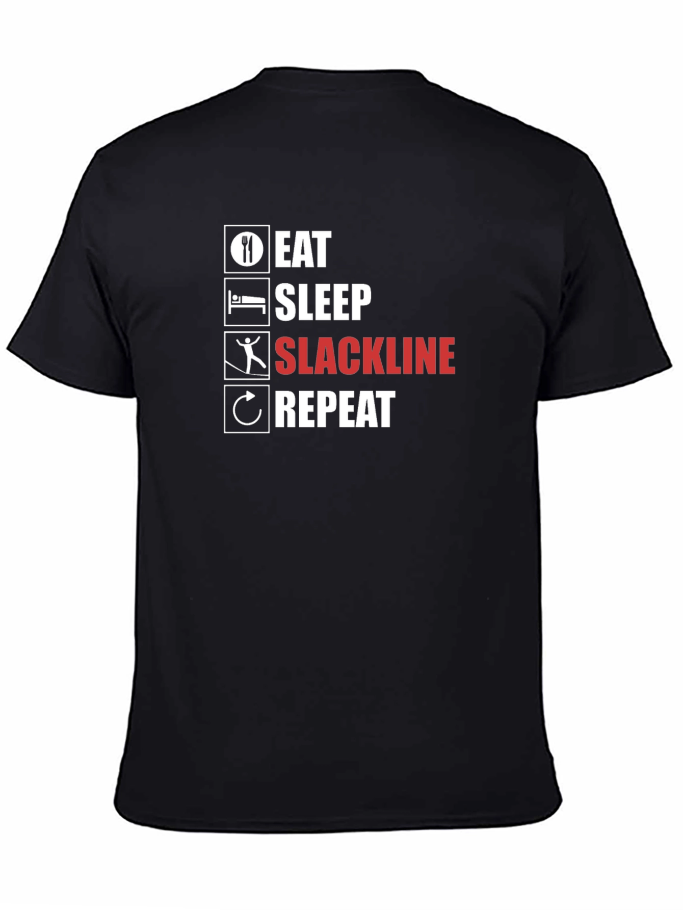 Black Eat Sleep Slackline Repeat Black T-Shirt view 4