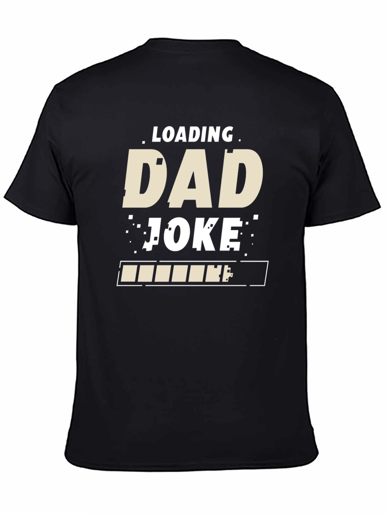 Black Loading Dad Joke T-Shirt - Funny Father's Day Tee view 4