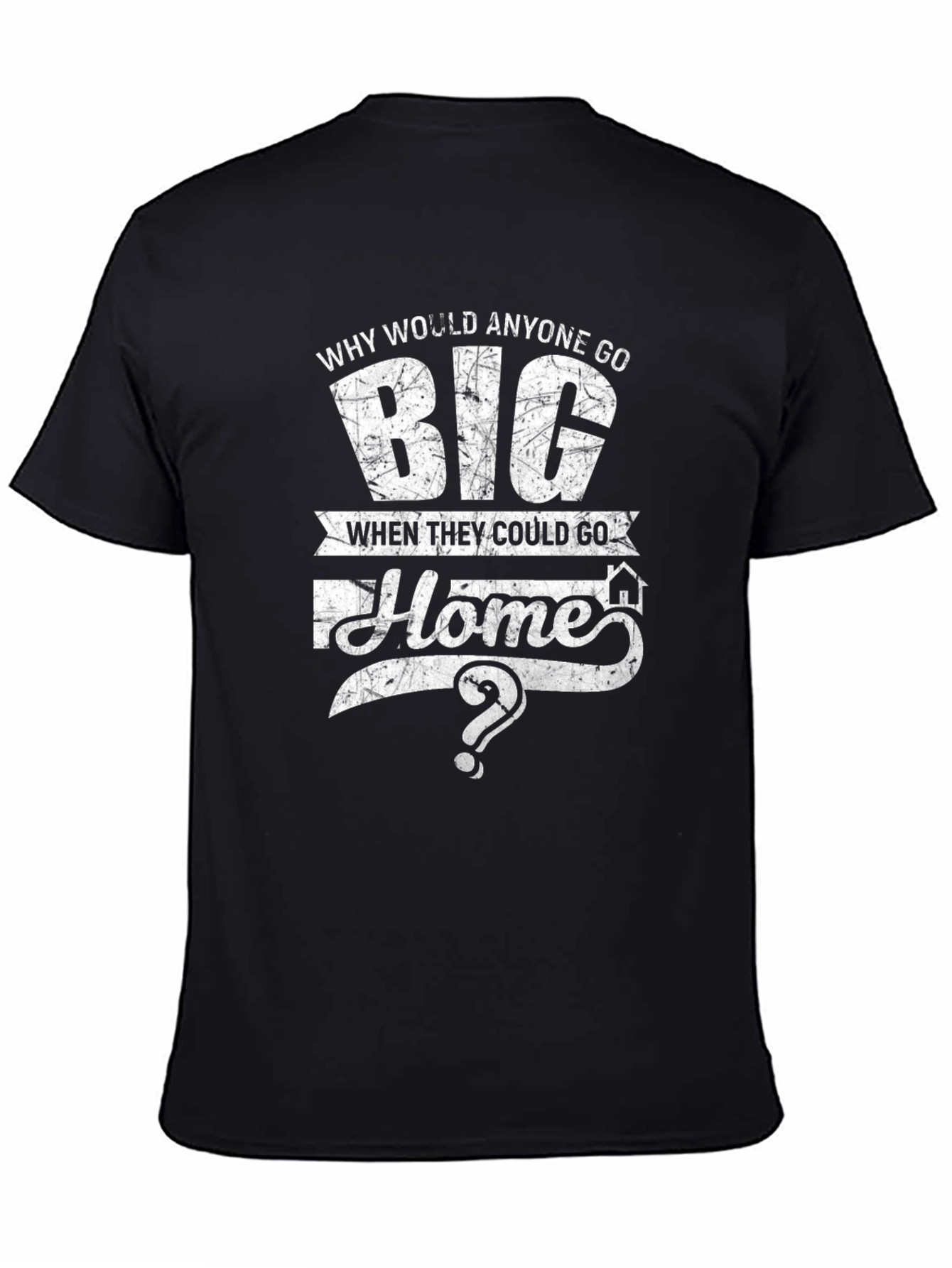 Black Why Go Big Graphic Tee view 4