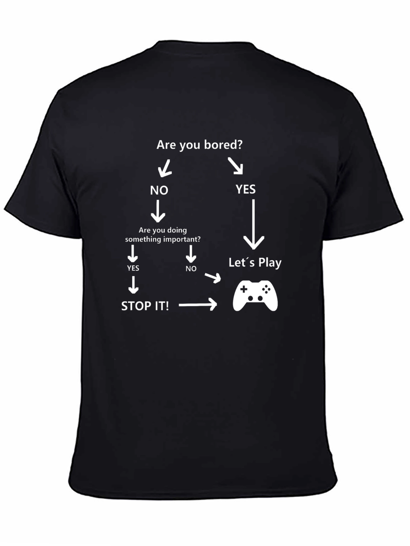 Black Funny Gamer T-Shirt - Are You Bored? Play! view 4