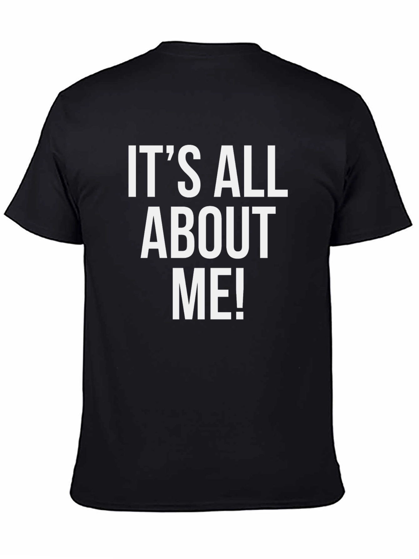 Black It's All About Me! Graphic Tee view 4