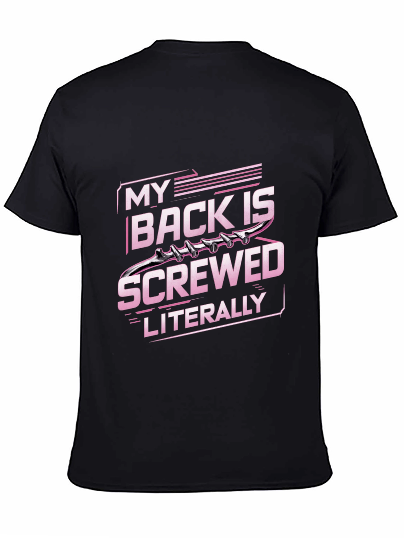 Black My Back is Screwed T-Shirt - Literally view 4