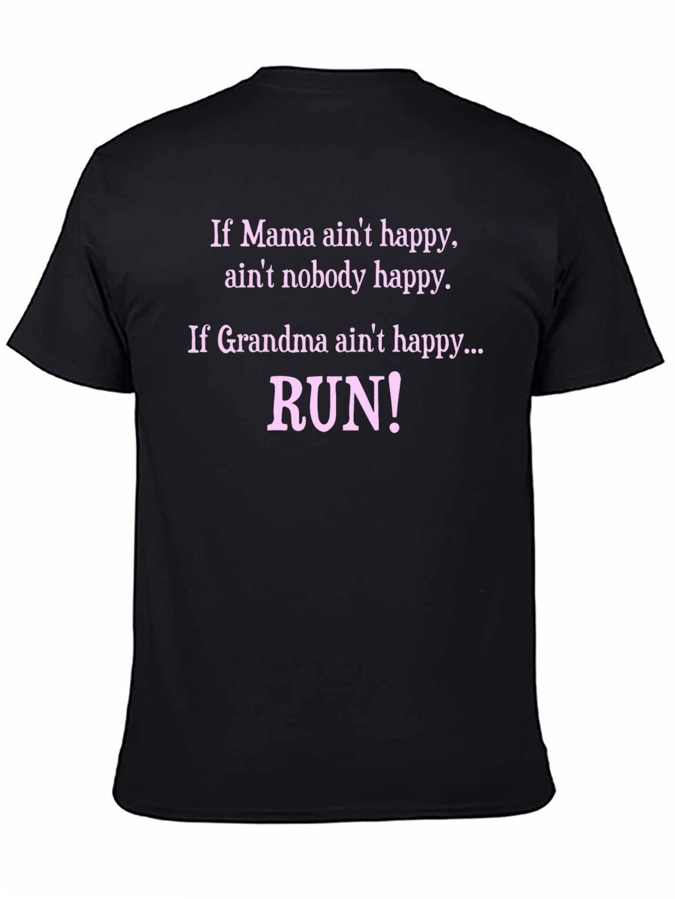 Black Mama & Grandma Funny T-Shirt - Run! view 4