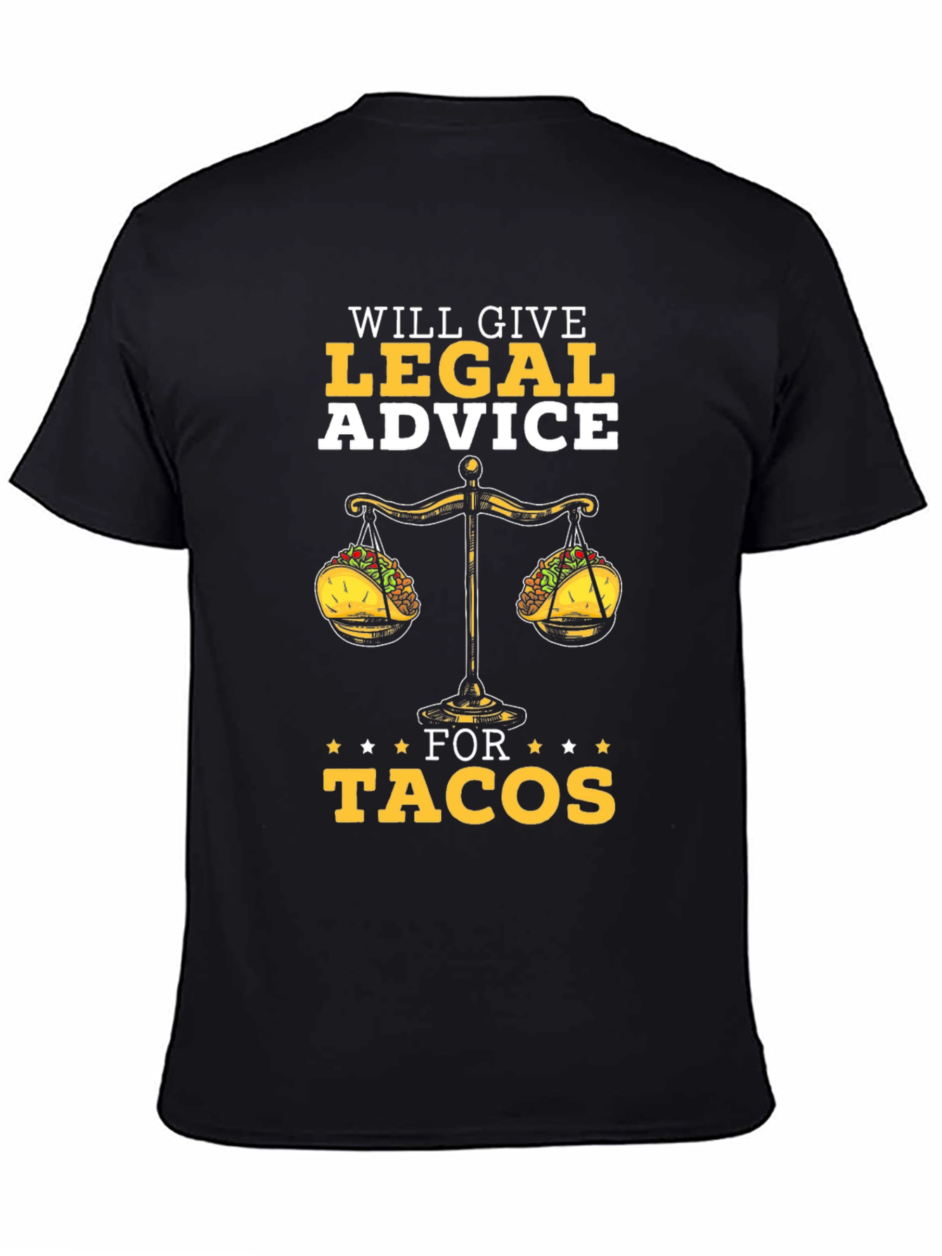 Black Legal Advice for Tacos T-Shirt view 4