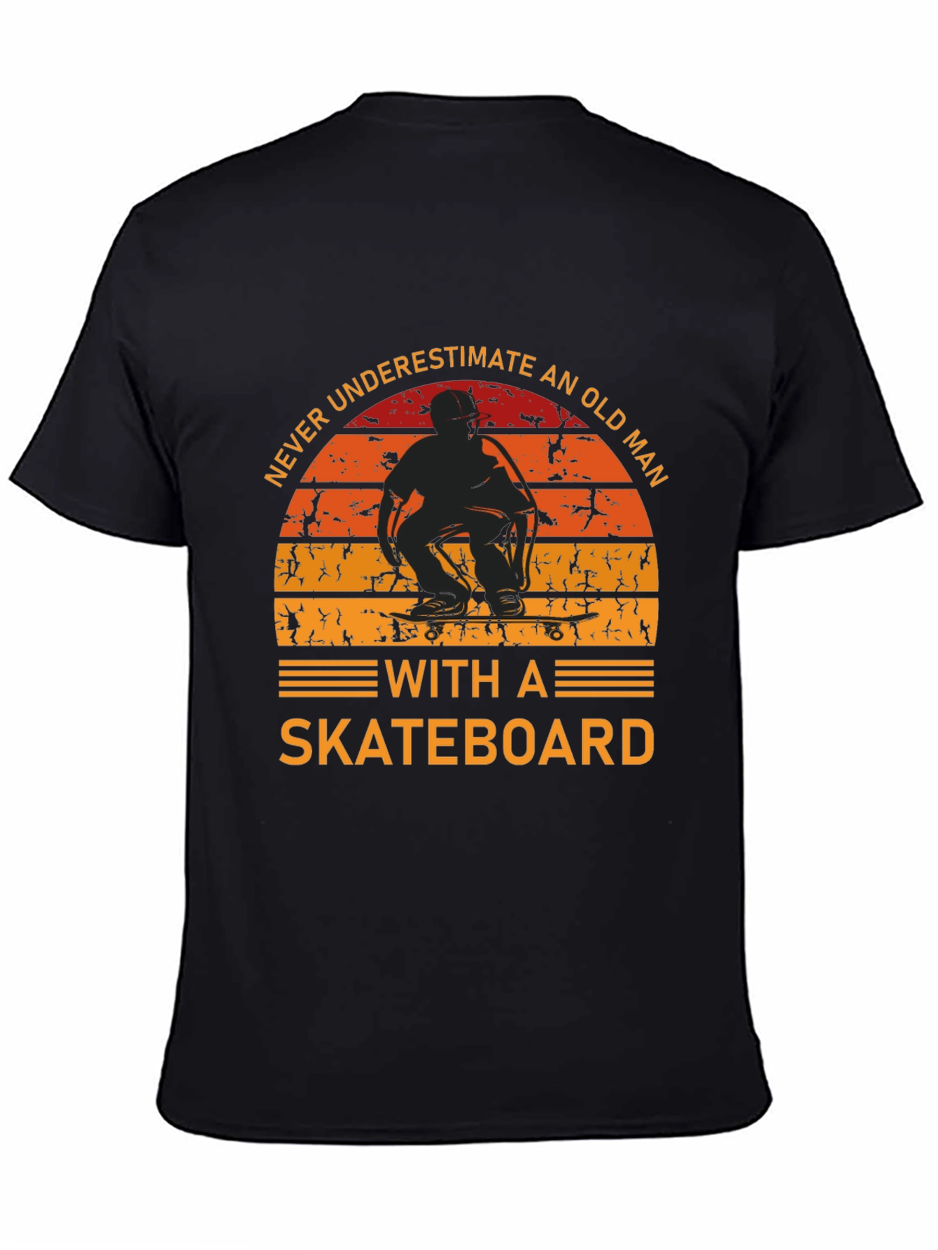Black Never Underestimate An Old Man Skateboard T-Shirt view 4