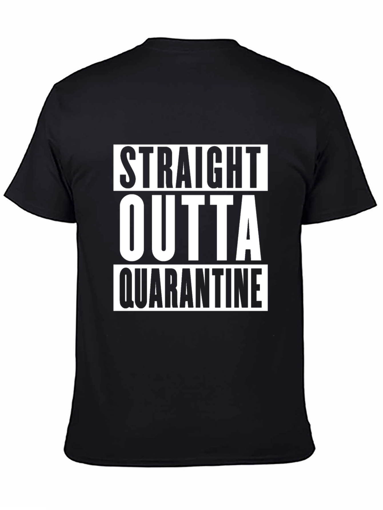 Black Straight Outta Quarantine Black T-Shirt view 4
